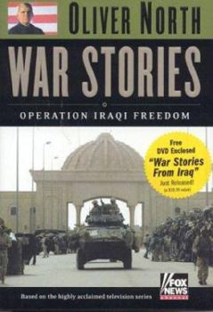 War Stories: Operation Iraqi Freedom - Book #1 of the War Stories
