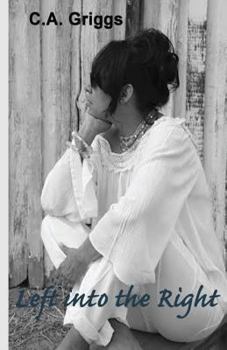 Paperback Left into the Right Book