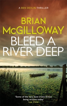 Bleed a River Deep - Book #3 of the Inspector Devlin