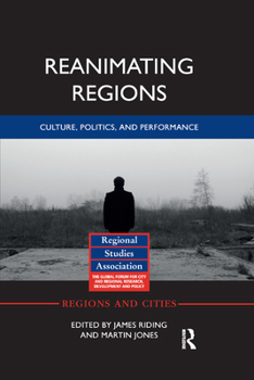 Paperback Reanimating Regions: Culture, Politics, and Performance Book
