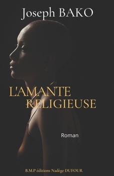 Paperback L'amante religieuse [French] Book