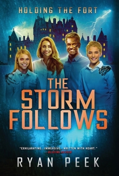 Hardcover Holding the Fort: The Storm Follows Book
