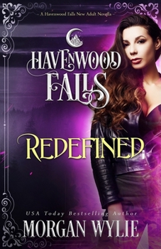 Redfined : A Havenwood Falls Novella - Book #25 of the Havenwood Falls