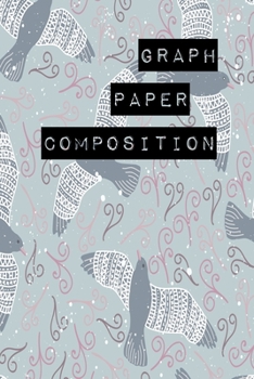 Paperback Graph Paper Composition: Graph Paper 6" x 9" Artic Quad Ruled 5x5, Grid Paper for school student, office, kids Notebooks Book