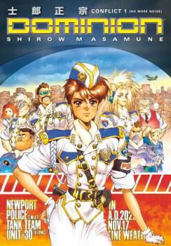 Paperback [ Dominion: Conflict 1 (No More Noise) ] BY Masamune, Shirow ( Author ) ON Apr-15-1997 Paperback Book