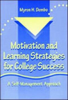 Paperback Motivation and Learning Strategies for College Success Book