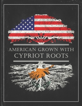 Cypriot Roots: Personalized Gift for Grown in America Born in Cyprus Customized Flag Undated Planner Daily Weekly Monthly Calendar Organizer Journal