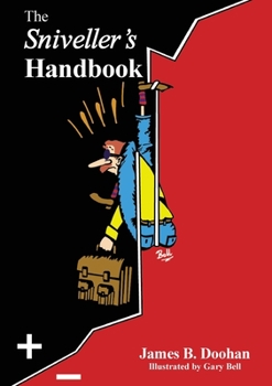 Paperback The Sniveller's Handbook Book