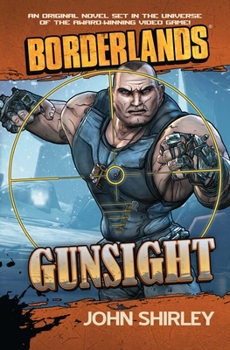 Borderlands: Gunsight (Borderlands - Book  of the Borderlands