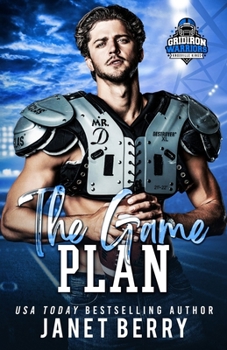 The Game Plan: A Gridiron Warriors Novel