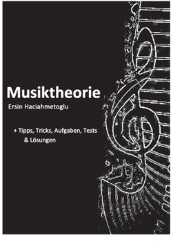 Paperback Musiktheorie: + Tipps, Tricks, Aufgaben, Tests + Lösungen [German] Book