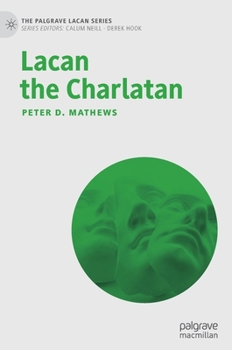 Hardcover Lacan the Charlatan Book
