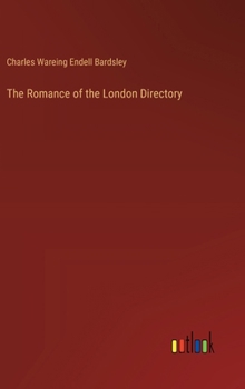 The Romance of the London Directory