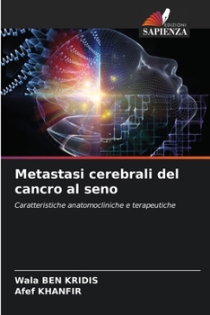 Paperback Metastasi cerebrali del cancro al seno [Italian] Book