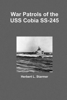 Paperback War Patrols of the USS Cobia SS-245 Book