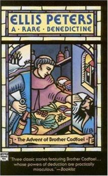 A Rare Benedictine - Book #0.5 of the Chronicles of Brother Cadfael