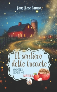 Paperback Il Sentiero delle Lucciole [Italian] Book