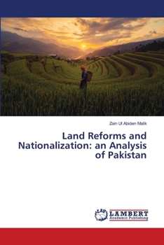 Paperback Land Reforms and Nationalization: an Analysis of Pakistan Book