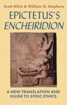 Hardcover Epictetus's 'Encheiridion': A New Translation and Guide to Stoic Ethics Book