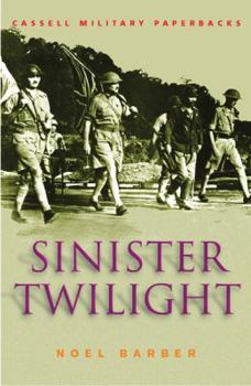 Paperback Sinister Twilight: The Fall of Singapore Book