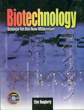 Paperback Biotechnology: Science for the New Millennium Book