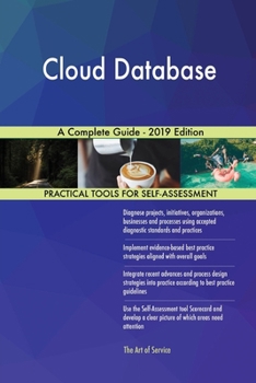 Paperback Cloud Database A Complete Guide - 2019 Edition Book