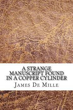 A Strange Manuscript Found in a Copper Cylinder