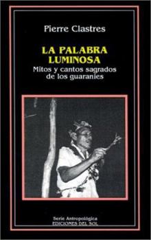 Paperback La Palabra Luminosa [Spanish] Book