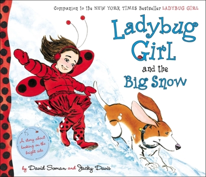 Hardcover Ladybug Girl and the Big Snow Book