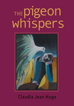 Hardcover The Pigeon Whispers Book