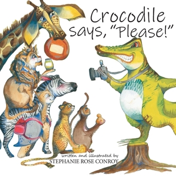 Paperback Crocodile says, "Please!" Book