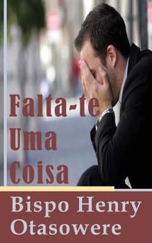 Paperback Falta-te uma coisa [Portuguese] Book