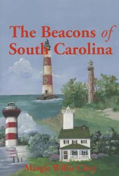 Paperback The Beacons of South Carolina Book