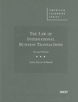 Hardcover The Law of International Business Transactions, 2d (American Casebook Series) Book