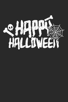 Paperback Happy Halloween: Calendar, weekly planner, diary, notebook, book 105 pages in softcover. One week on one double page. For all appointme Book
