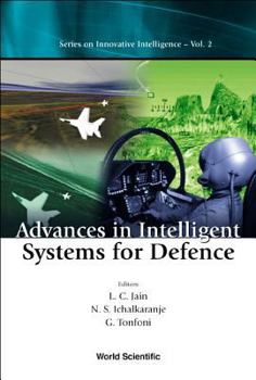 Hardcover Advances in Intelligent Systems for Defense Book