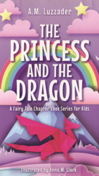 Library Binding Princess and the Dragon Book