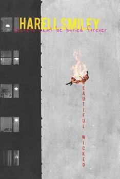 Paperback Beautiful Wicked: The Good Book