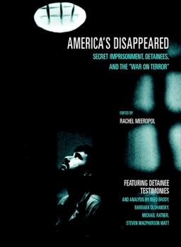 Paperback America's Disappeared: Secret Imprisonment, Detainees, and the War on Terror Book