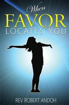 Paperback When Favor Locates You Book