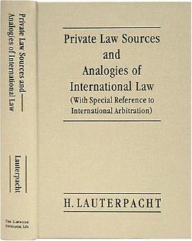 Hardcover Private Law Sources and Analogies of International Law Book