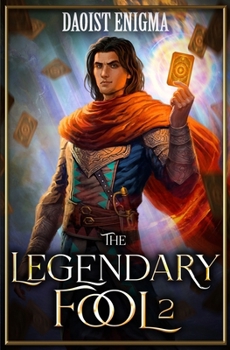 Paperback The Legendary Fool 2: A LitRPG Adventure Book