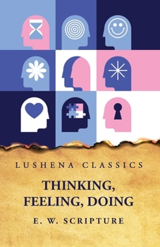 Thinking, Feeling, Doing: An Introduction to Mental Science