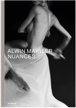 Hardcover Nuances: Alwin Maigler Book