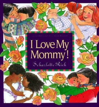 Hardcover I Love My Mommy! Book