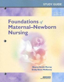 Perfect Paperback Foundations of Maternal-Newborn Nursing Book