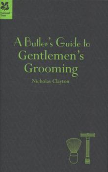 Hardcover A Butler's Guide to Gentlemen's Grooming Book
