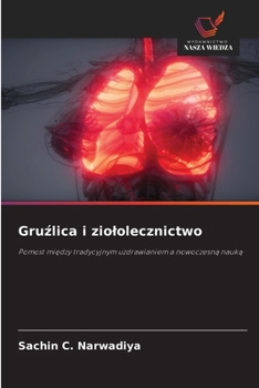 Gruzlica i ziololecznictwo (Polish Edition)