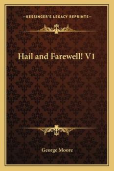 Paperback Hail and Farewell! V1 Book