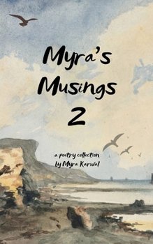 Paperback MYRA'S MUSINGS 2 A collection of poetry Book